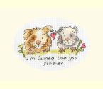 XGC41 Im Guinea Love You Forever Small Mounted